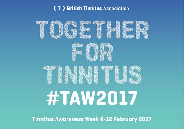 Blue gradient background with text promoting Tinnitus Awareness Week 6-12 February 2017 by British Tinnitus Association.
